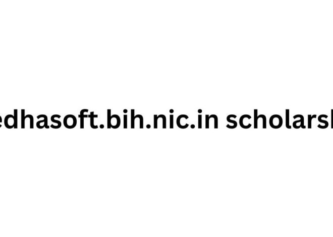 Unlocking the Benefits of the Medhasoft.bih.nic.in Scholarship: A Comprehensive Guide